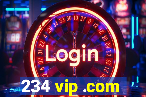 234 vip .com